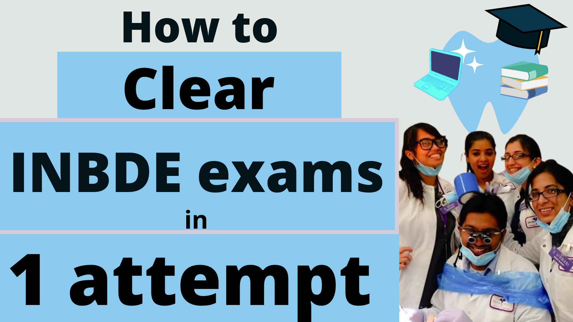 How to study for the national dental boards / INBDE exams